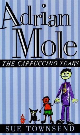 Cover of Adrian Mole: The Cappuccino Years