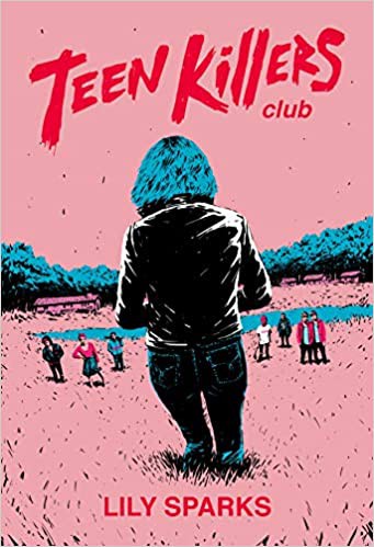 Cover of Teen Killers Club