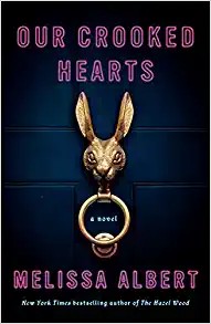Cover of Our Crooked Hearts