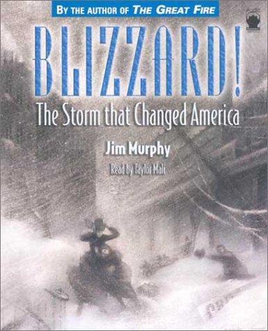 Cover of Blizzard! The Storm That Changed America