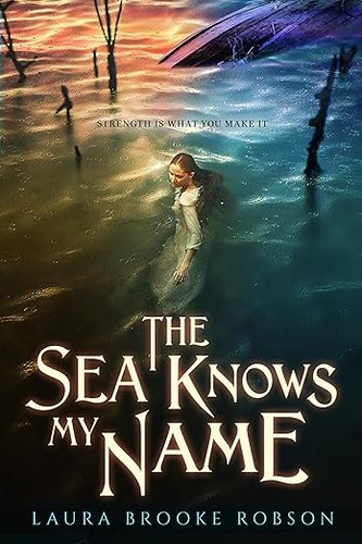 Cover of The Sea Knows My Name