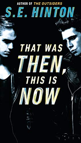 Cover of That Was Then This Is Now