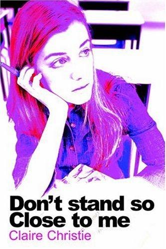 Cover of Don't Stand So Close To Me