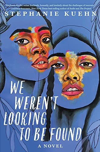 Cover of We Weren't Looking to be Found