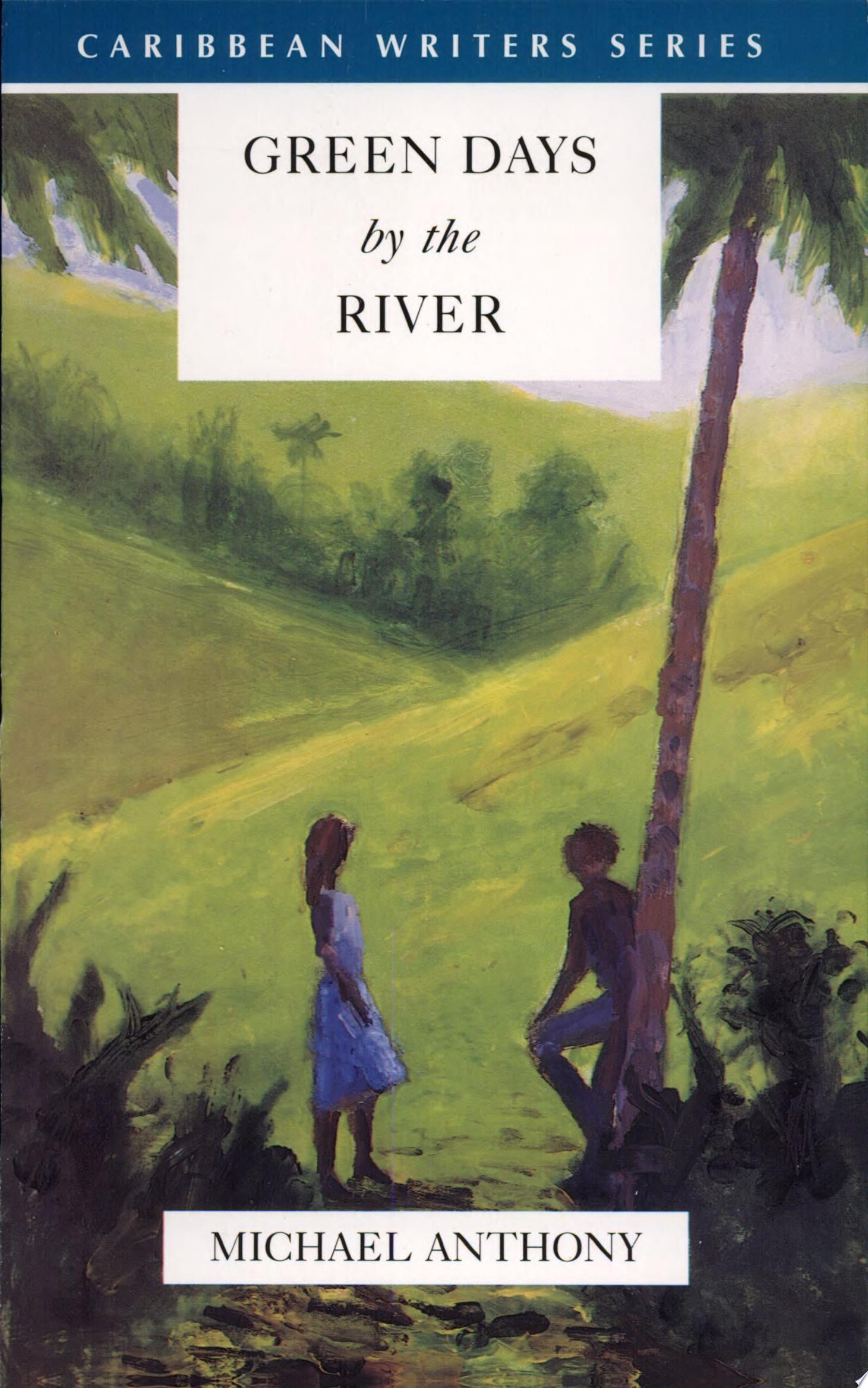 Cover of Green Days by the River