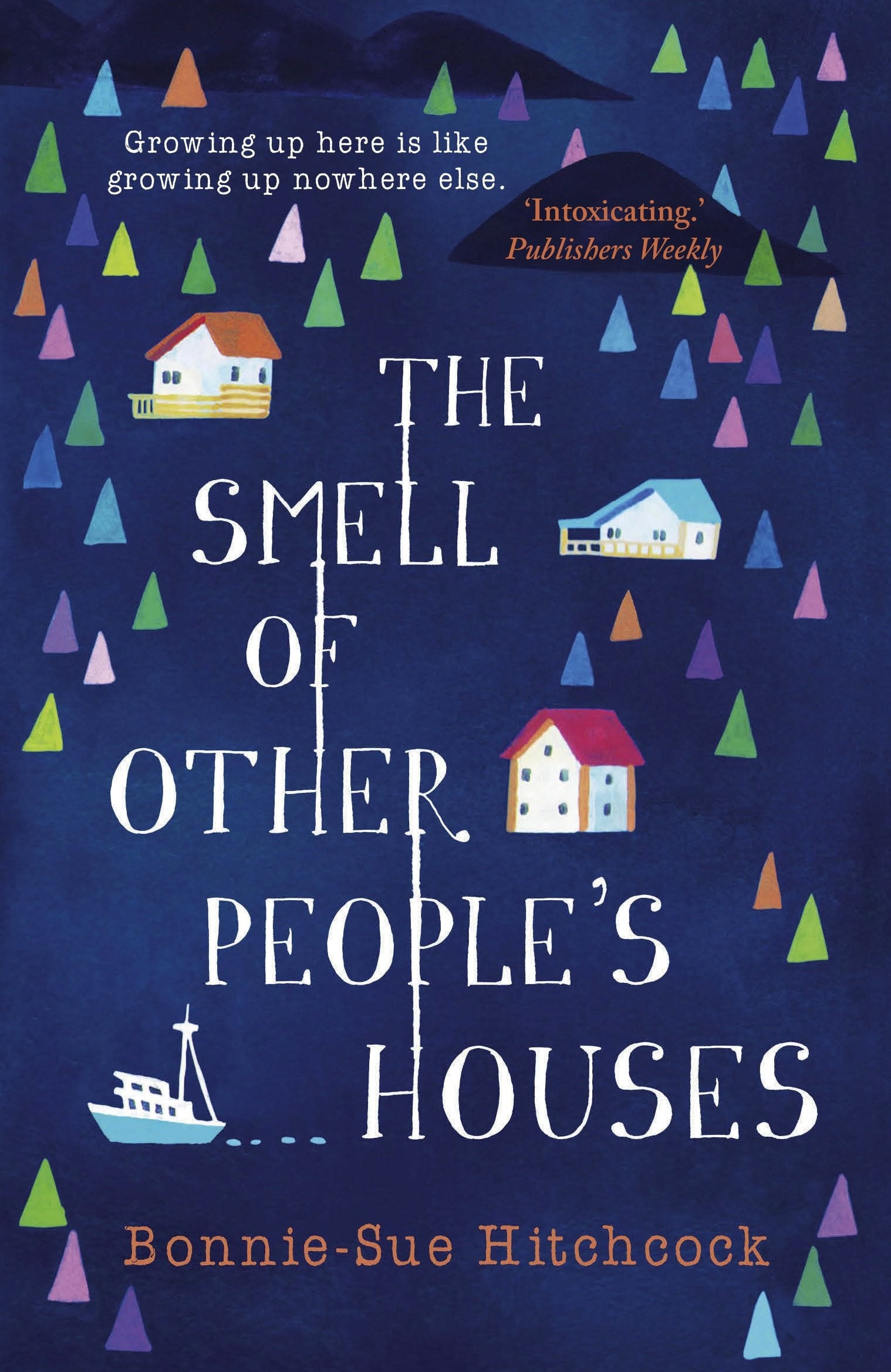 Cover of The Smell of Other People’s Houses