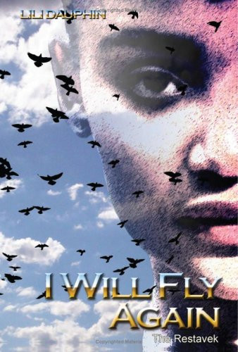 Cover of I Will Fly Again: The Restavek