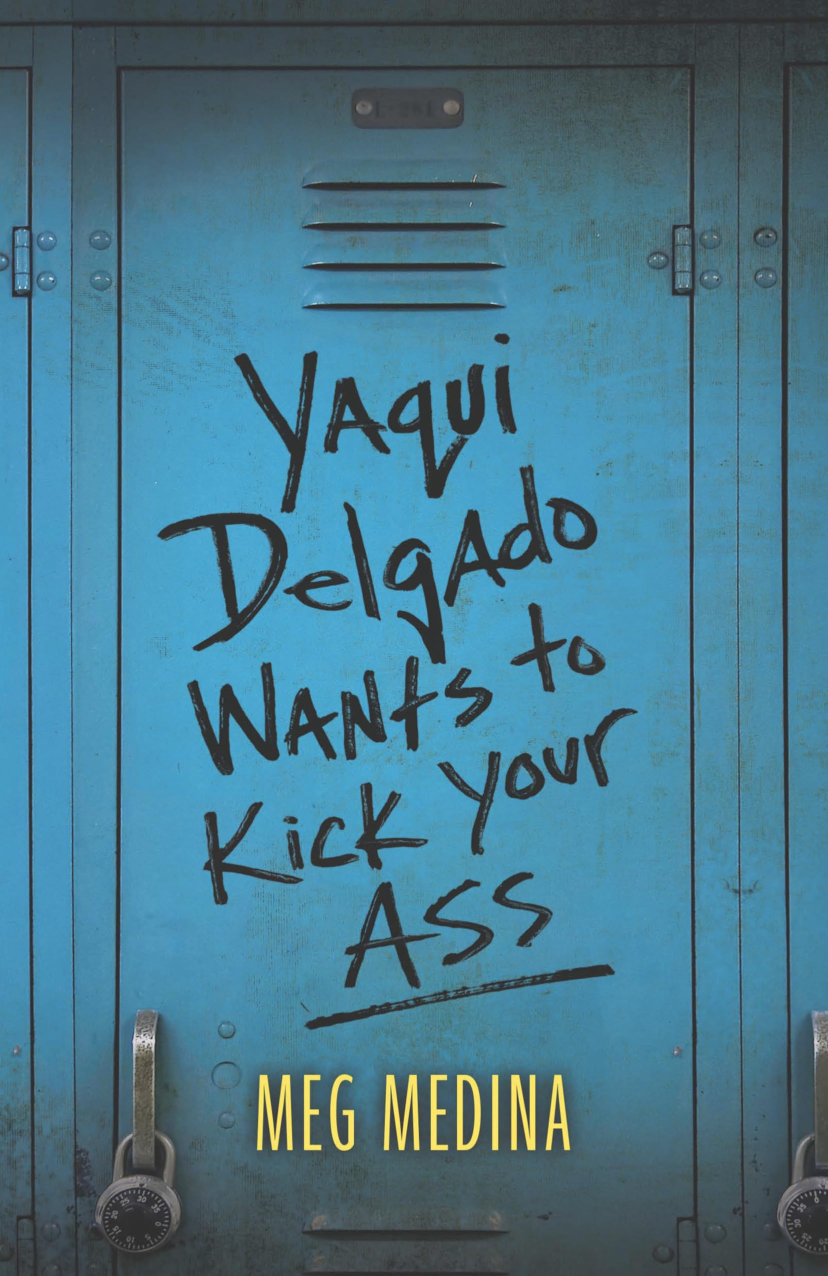 Cover of Yaqui Delgado Wants to Kick Your Ass