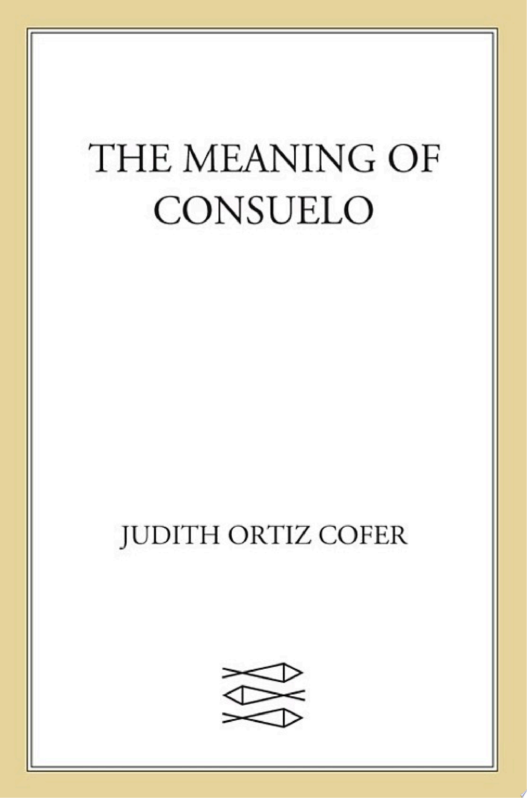 Cover of The Meaning of Consuelo